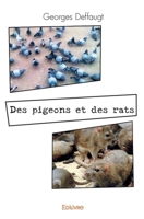 Des pigeons et des rats - réédition (French Edition) 2334197661 Book Cover