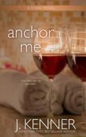 Anchor Me 1940673380 Book Cover