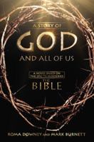The Story of God and All of Us: Based on the Epic Mini-Series 1455525588 Book Cover