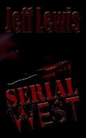 Serial West 1410776212 Book Cover