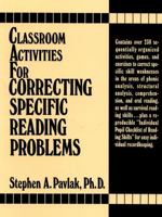 Classroom Activities For Correcting Specific Reading Problems 0131362194 Book Cover