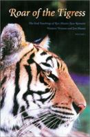 Roar of the Tigress: The Oral Teachings of Rev. Master Jiyu-Kennet: Western Woman and Zen Master 0930066219 Book Cover