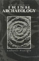 A Dictionary of Irish Archaeology 0389209724 Book Cover