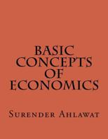 Basic Concepts of Economics 1534655743 Book Cover