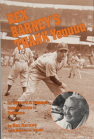 Rex Barney's Thank You for 50 Years in Baseball from Brooklyn to Baltimore 0870334433 Book Cover