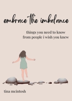 embrace the imbalance B0BZCK921N Book Cover