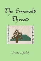 The Emerald Thread 1105651797 Book Cover