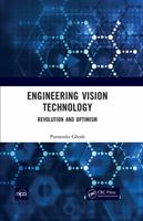 Engineering Vision Technology: Revolution And Optimism 1032012137 Book Cover