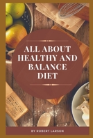 All About Balance and Healthy Diet null Book Cover