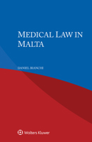 Medical Law in Malta 9403549661 Book Cover