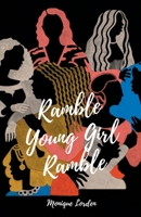 Ramble Young Girl Ramble 0578679884 Book Cover