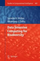 Data Intensive Computing for Biodiversity 3642441890 Book Cover