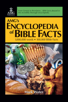 AMG's Encyclopedia of Bible Facts 0899574491 Book Cover