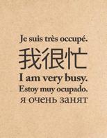 I A Very Busy: Weekly & Monthly Planner | Achieve Your Goals & Improve Productivity | Multi-Language I Am Very Busy on Kraft (Student Diaries) 1095116533 Book Cover