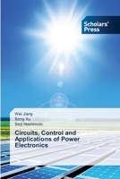 Circuits, Control and Applications of Power Electronics 6138975618 Book Cover
