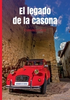 El Legado de la Casona: Serranía de Cuenca (Spanish Edition) 8411234797 Book Cover