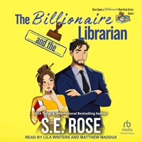 The Billionaire and the Librarian B0FR74NDGY Book Cover