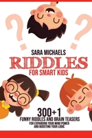 Riddles for Smart Kids B088N673RD Book Cover