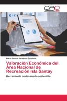 Valoración Económica del Área Nacional de Recreación Isla Santay 6202128089 Book Cover
