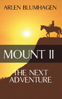 Mount II: The Next Adventure 1945447567 Book Cover