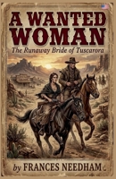 A Wanted Woman B0GWW4FYYW Book Cover