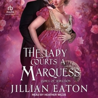 The Lady Courts a Marquess 1965539815 Book Cover