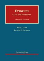 Evidence: Cases and Materials 1609301382 Book Cover
