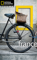 National Geographic Traveler: France 1426208227 Book Cover