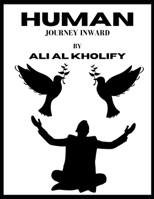 HUMAN: Journey Inward. B0DZWNHYTY Book Cover