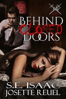Behind Closed Doors B089263NVW Book Cover