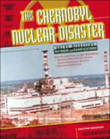 The Chernobyl Nuclear Disaster 0791063224 Book Cover