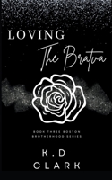 Loving the Bratva B0BCHCSQ2D Book Cover