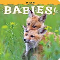 Utah Babies! 156037683X Book Cover