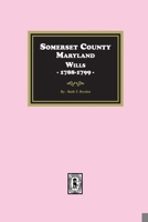 Somerset County, Maryland Wills, 1788-1799 163914241X Book Cover