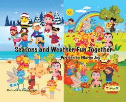 Seasons and Weather, Fun Together: Lucky Ladybug and Friends 1955447195 Book Cover