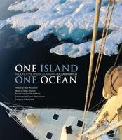 One Island, One Ocean: The Epic Environmental Journey Around the Americas 1616281715 Book Cover