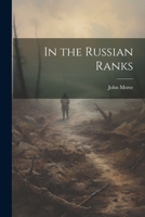 In the Russian Ranks 1022117564 Book Cover