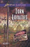 Torn Loyalties 0373445253 Book Cover