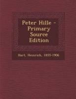 Peter Hille: 4 1020798629 Book Cover