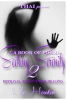 Seeking Serenity 2 154726439X Book Cover