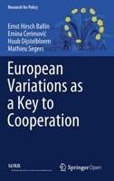 European Variations as a Key to Cooperation 3030328953 Book Cover