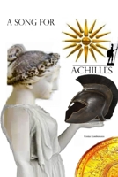 A Song For Achilles B0BHGB5MGT Book Cover