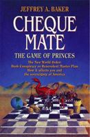 Cheque Mate: The Game of Princes 0883683830 Book Cover