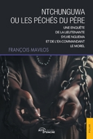 Ntchunguwa ou les péchés du père (French Edition) 2385801655 Book Cover