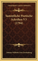 Sammtliche Poetische Schriften V3 (1794) 1165780003 Book Cover