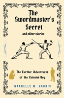 The Swordmaster's Secret and Other Stories 176364992X Book Cover