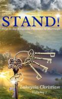 Stand: Keys to the Kingdom Promises of Marriage 1736122843 Book Cover