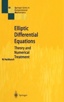 Elliptic Differential Equations: Theory and Numerical Treatment (Springer Series in Computational Mathematics) 3662549603 Book Cover