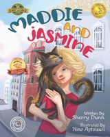 Maddie and Jasmine 1774822296 Book Cover