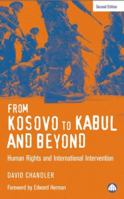 From Kosovo to Kabul and Beyond: Human Rights and International Intervention 0745325041 Book Cover
